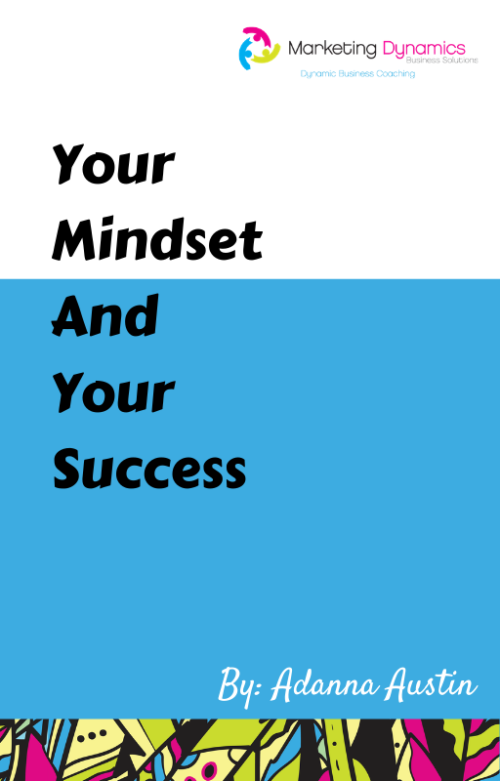 Your Mindset And Your Success