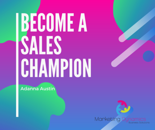 Become A Sales Champion