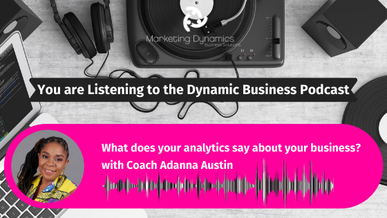 What Does Your Analytics Say About Your Business