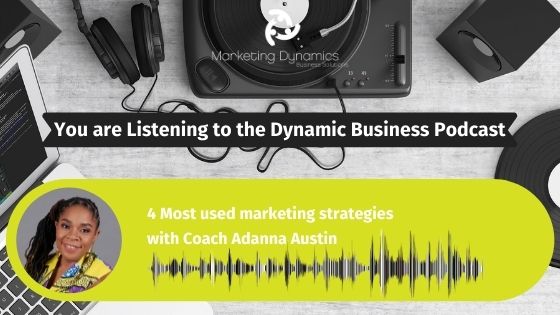 4 Most Used Marketing Strategies