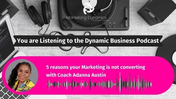 5 Reasons Your Marketing Is Not Converting