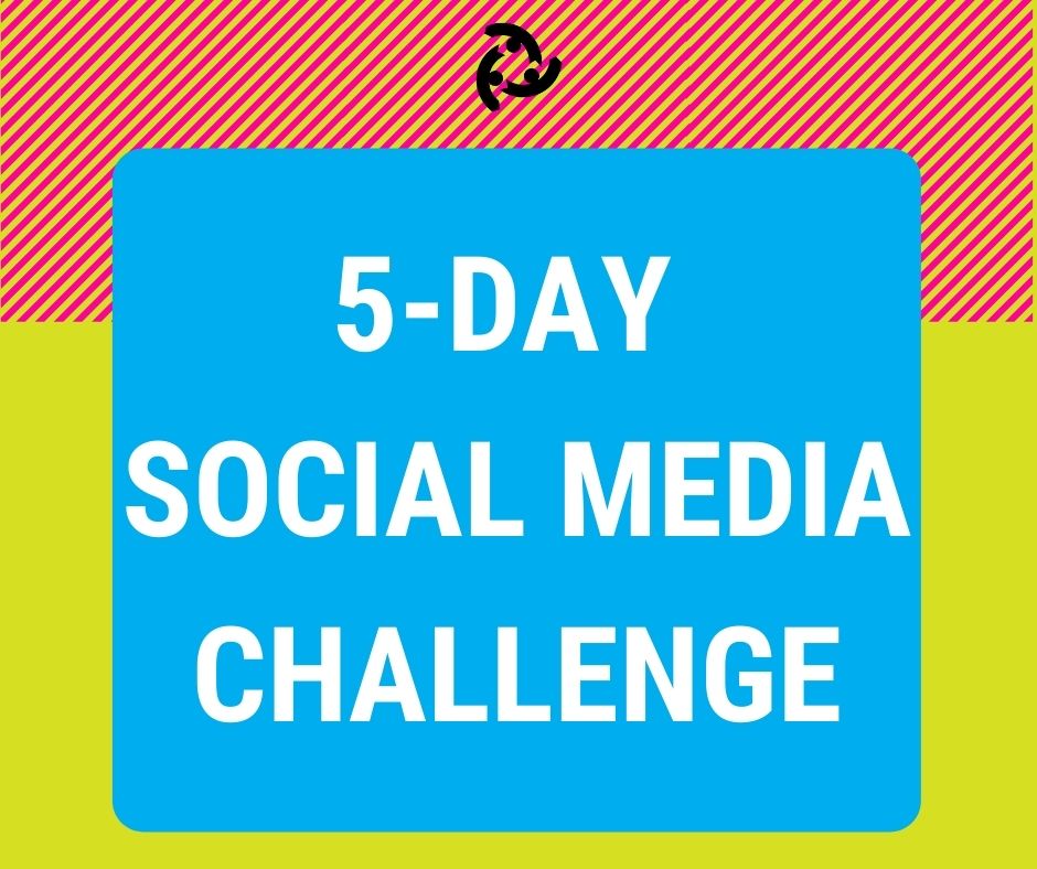 5-day social media challenge