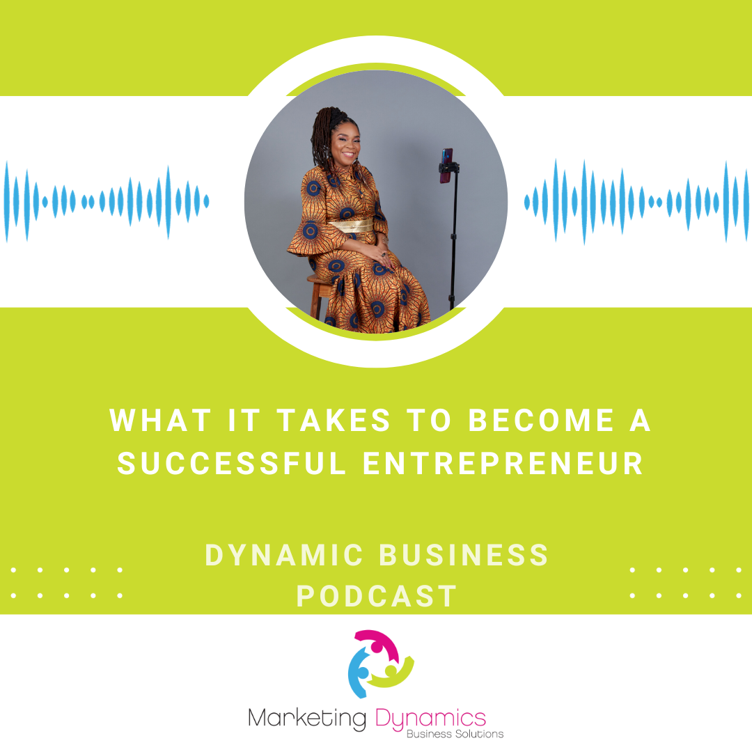 What It Takes To Become A Successful Entrepreneur